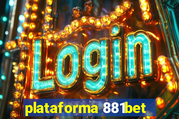 plataforma 881bet